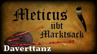 Meticus übt Marktsack Daverttanz Dudelsack Sackpfeife German Bagpipe [upl. by Nikita]