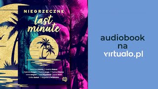 Niegrzeczne last minute Anna Langner Audiobook PL [upl. by Aiekat]