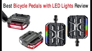 Best Bicycle Pedals with LED Lights Review 2024 [upl. by Euqinotna]