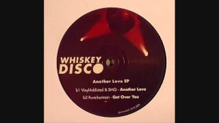 Pontchartrain  Get Over You Whiskey Disco 29 [upl. by Glendon]