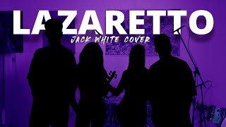 Lazaretto  Jack White  Cover [upl. by Zebedee]