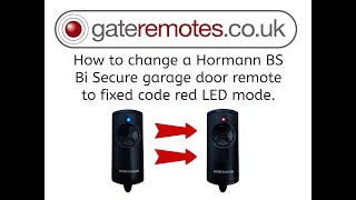 How to change the Hormann HSE4 BS garage door remote to operate on teh red LED Fixed code system [upl. by Wolliw]