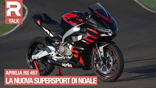 Aprilia RS 457 ecco come è fatta la nuova supersportiva per patente A2 I Peso potenza e dettagli [upl. by Erv]