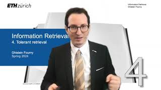 4  Tolerant retrieval 14  Information Retrieval  ETH Zurich  Spring 2024 [upl. by Vaden]