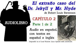 Audiolibro EL EXTRAÑO CASO DEL DR JEKYLL Y MR HYDE 212 de Robert Louis Stevenson [upl. by Nessah643]