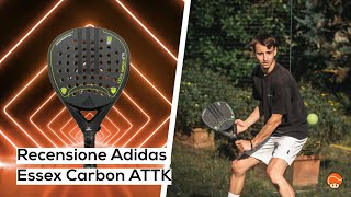 ADIDAS ESSEX Carbon ATTK Review Racchetta collezione Adidas Padel collezione 2020 [upl. by Maroj808]