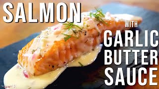 Salmon with Garlic Butter Sauce  SAM THE COOKING GUY [upl. by Jar]