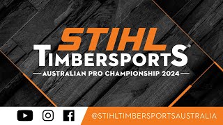 STIHL TIMBERSPORTS® Australian Pro Championship 2024 [upl. by Annaek64]