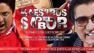 quotMAESTROS DEL SABORquot Próximamente 🔥 elgolden laorquestadelasestrellas carlosanabia bobbycruz [upl. by Selby]