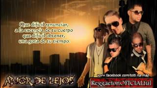 Amor De Lejos  Baby Rasta y Gringo Ft Yomo Letra [upl. by Sussman]