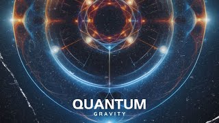 Gravity  Quantum [upl. by Ahsina]