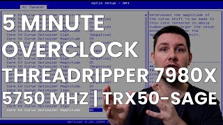 5 Minute Overclock Ryzen Threadripper 7980X to 5750 MHz [upl. by Eceinehs]