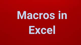 Macros in Excel  Part 2 [upl. by Malley]