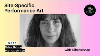 SiteSpecific Performance Art with Riham Isaac [upl. by Cilo]