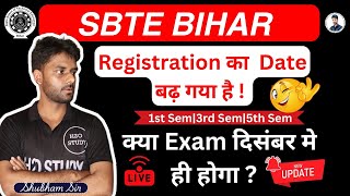 sbte bihar registration date increasesbte bihar 1st semester registration datesbte bihar update [upl. by Enehs390]