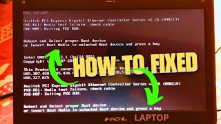 HCL Laptop Issue 💻 Reboot and Select Proper Boot Device Or Insert Boot Media In Selected Boot  Fix [upl. by Monie340]