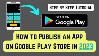 How to Publish App on Play Store 2023  Google Play Console How to Upload App on Play Store [upl. by Eimme]