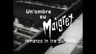 Le inchieste del commissario Maigret unombra su Maigret 3  1965  film completo in Italiano [upl. by Jenkel]