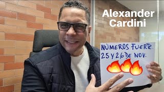 NUMERO PARA HOY Alexander Cardini Números Fuerte 🔥 261123 [upl. by Acinnad828]