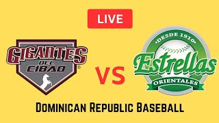 Resultados del partido de béisbol en vivo Estrellas Orientales Vs Gigantes del Cibao hoy [upl. by Littlejohn933]