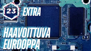 Euroopan riskialtis riippuvuus raakaaineista  23 Extra [upl. by Ecinad257]