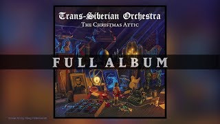 TransSiberian Orchestra  The Christmas Attic Full Album [upl. by Hewes]