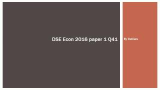 DSE Econ 2016 MC41 [upl. by Peggie84]