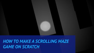 Scratch Scrolling Maze Tutorial Easy [upl. by Cressi]