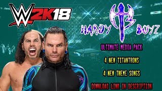 WWE 2K18  The Hardy Boyz Solo Themes  Titantron Media Pack  Download In Description [upl. by Name]