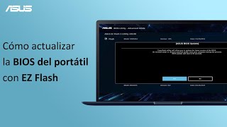 Cómo actualizar la BIOS del portátil con EZ Flash  ASUS SUPPORT [upl. by Eisiam]