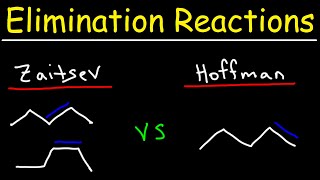 Zaitsev vs Hoffmans Product  E2 Elimination Reactions [upl. by Anrak]