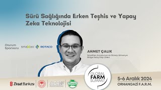 CANLI Ahmet Çalık quotSürü Sağlığında Erken Teşhis ve Yapay Zeka Teknolojisiquot [upl. by Leatri]