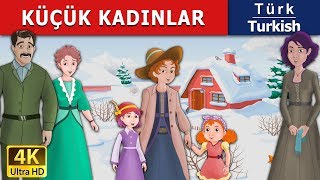 Küçük Kadınlar  The Little Women in Turkish  Turkish Fairy Tales [upl. by Sigvard]