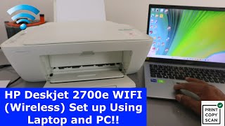 HP Deskjet 2700e WIFI Wireless Set up Using Laptop and PC [upl. by Anelliw]