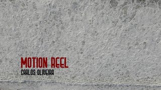 Motion Reel  Carlos Oliveira [upl. by Aihtennek]