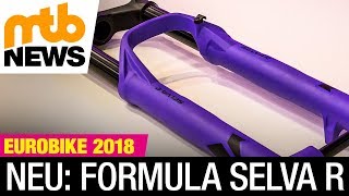 Eurobike 2018 Formula Selva – neue Federgabel aus Italien [upl. by Amsed101]