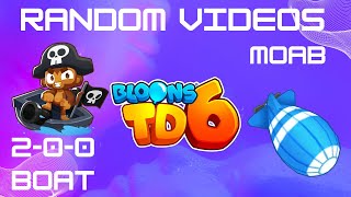 200 BOATS VS 1 MOAB  BTD6  Bloons Tower Defence 6 [upl. by Romo125]