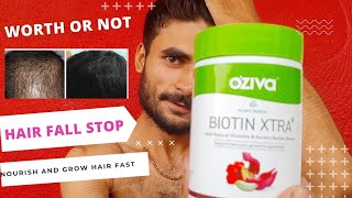 Everything About Ozivas quotBIOTIN XTRAquot 🔥  Hair fall Keratin Nourish Hair 😳 Realexperience [upl. by Ayotac]