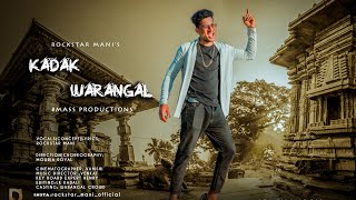 KADAK WARANGAL  ROCKSTAR MANI  CHILLARA GANG RAP SONG [upl. by Akelam]