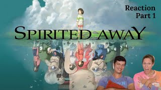 Spirited Away Reaction Part 1 [upl. by Anerol]