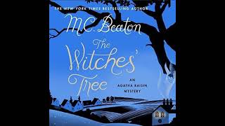 Agatha Raisin The Witches Tree By MC Beaton ❤️💛 Audiobook MysteryCrimeRomance [upl. by Isaiah]