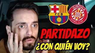 😰¿QUIERO que GANE el BARÇA HOY ante el GIRONA Mi opinión como MADRIDISTA • SURREALISTAS lo de XAVI [upl. by Gasper295]