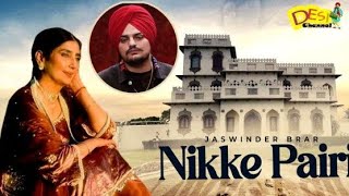 nikke pairi  jaswinder brar  babbu brar  new Punjabi songs 2024  new song 2024 [upl. by Dias]