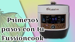 PRIMEROS PASOS CON TU FUSSIONCOOK FC7 SMART [upl. by Tila]