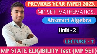 Abstract AlgebraMp Set Previous Year Paper 2023 Mpssc [upl. by Ecyac]