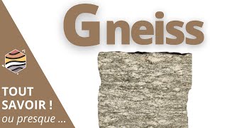 LE GNEISS  ROCHE MÉTAMORPHIQUE [upl. by Arammahs]