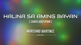 Halina Sa Aming Bayan Candelaria Hymn [upl. by Reisman]