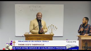 Preaching By Br Patrick Tshala 08302024 quotTheme Gods Tabernaclequot [upl. by Kieffer175]