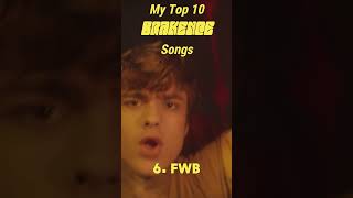 MY Top 10 BRAKENCE Songs [upl. by Enialehs]