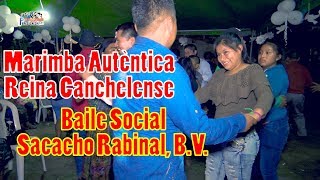 ✅Desde SacachoRabinal BV Marimba Auténtica Reina Canchelense [upl. by Leatri]